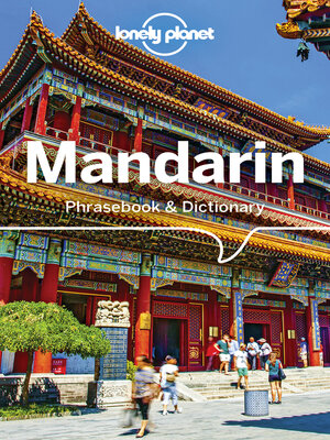 Lonely Planet Mandarin Phrasebook & Dictionary with Audio - ebook